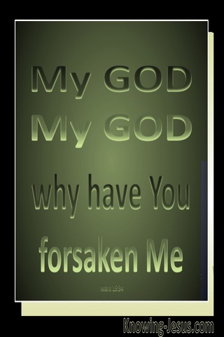 Mark 15:34 My God:My God (sage)